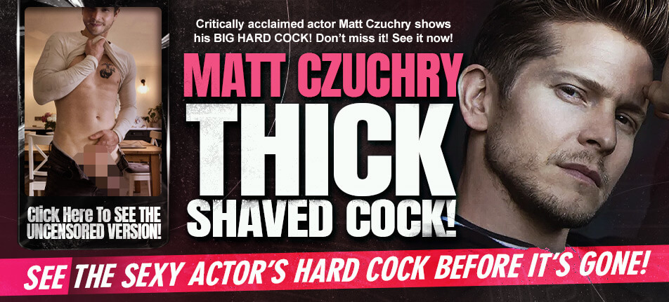 matt czuchry dick cock