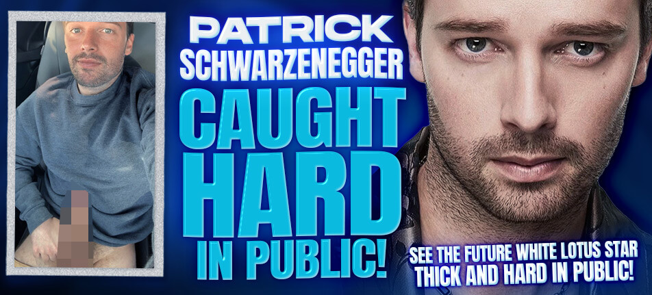 patrick schwarzenegger dick penis naked