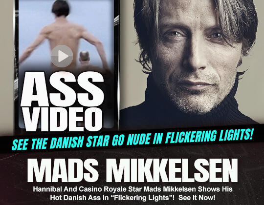 mads mikkelsen nude ass naked