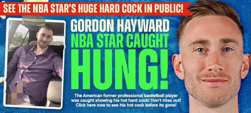 gordon hayward nude dick penis